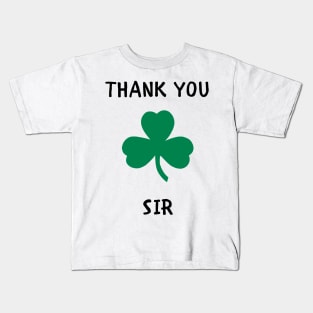 Thank you sir Kids T-Shirt